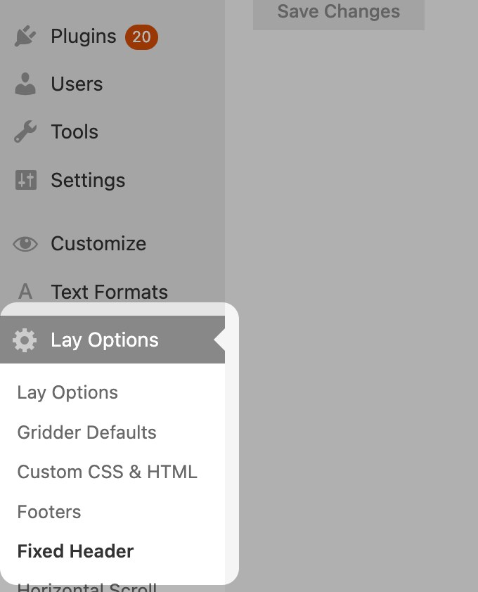 Fixed Header menu point under Lay Options