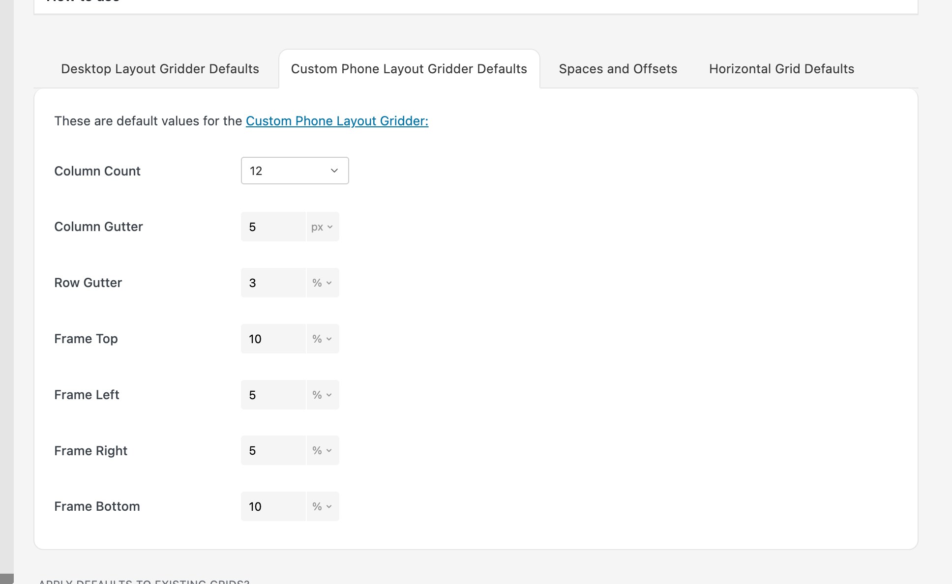 Custom Phone Layout Gridder Defaults tab