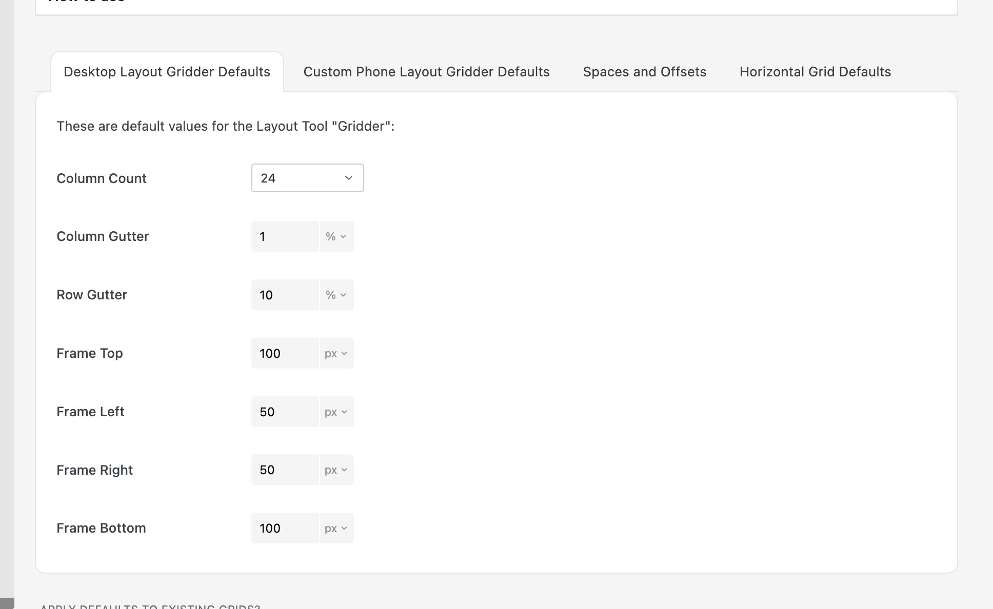 The four tabs of the Gridder Defaults page
