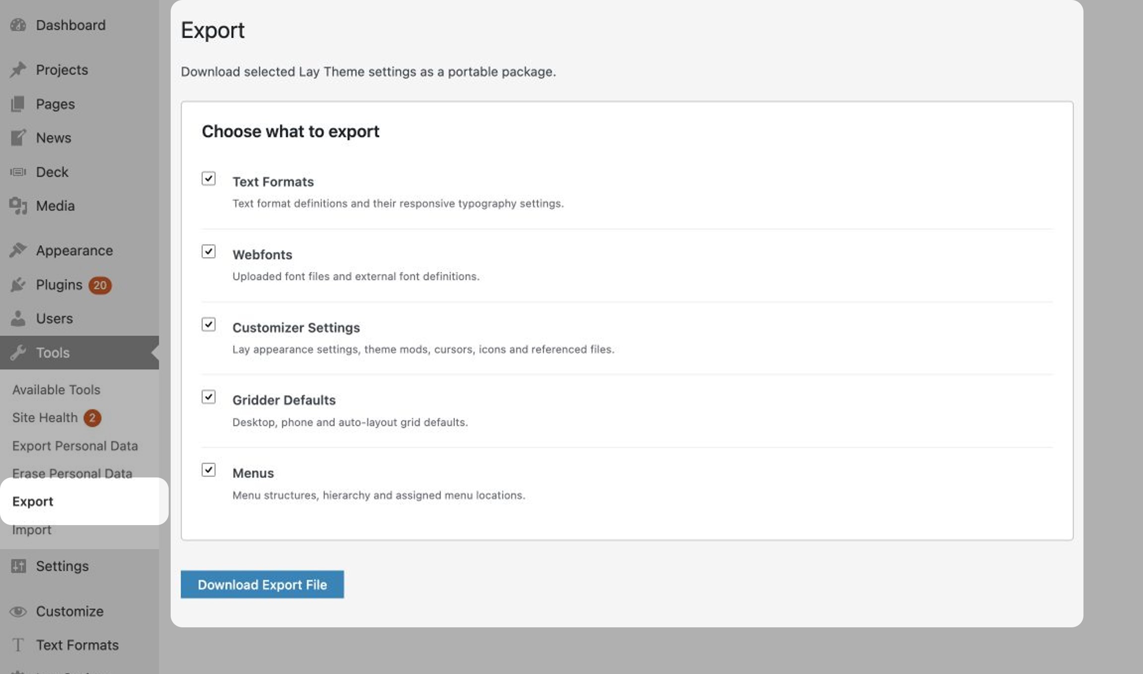 Lay Theme settings under Tools Export