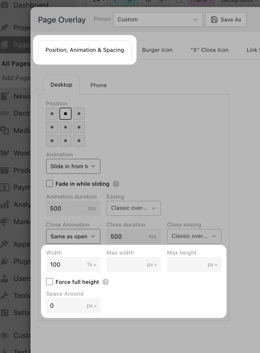 Width, Max width, Max height, Force full height and Space Around controls